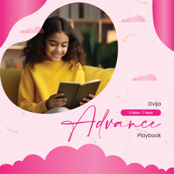 Dvija Advance Developmental PlayBook (3yr-7yr)- Developmental Activities